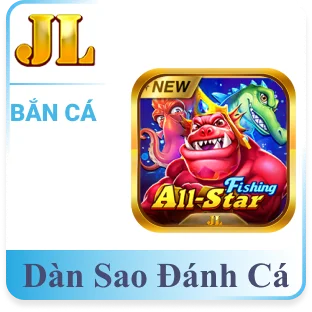 Dàn sao đánh cá - bắn cá